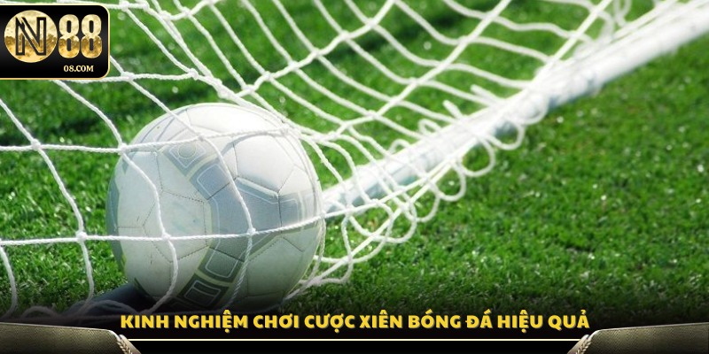 Bí quyết tối ưu chiến thuật đặt xiên 